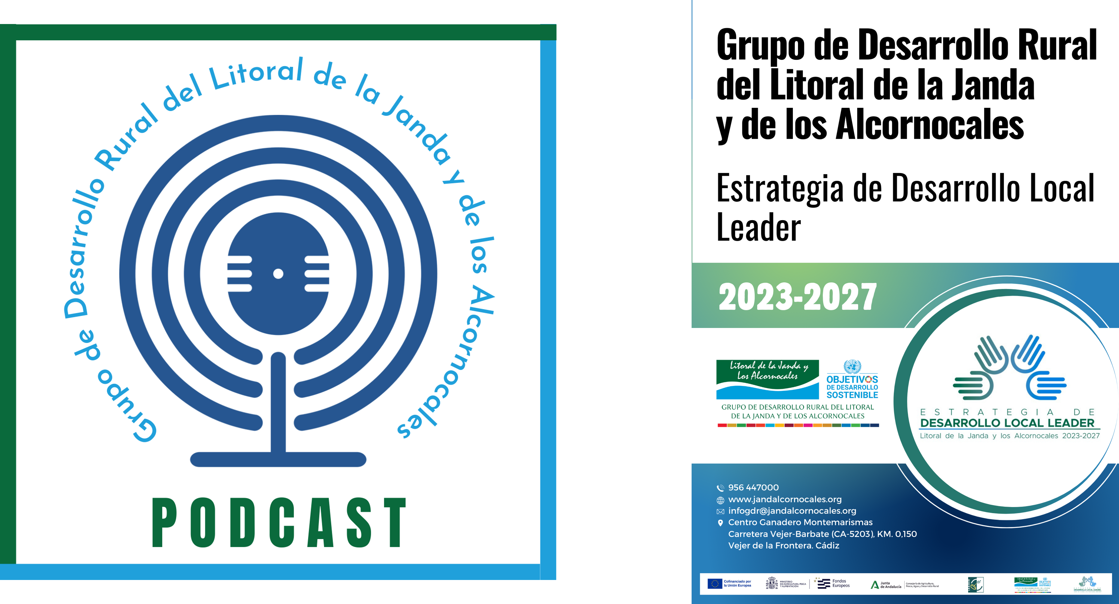 El Grupo de Desarrollo Rural del Litoral de la Janda y Los Alcornocales lanza una serie de podcasts para acercar la Estrategia de Desarrollo Local Leader 2023–2027 a la ciudadanía